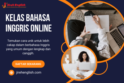 Kelas Bahasa Inggris Online Mudah & Efektif di Jireh English