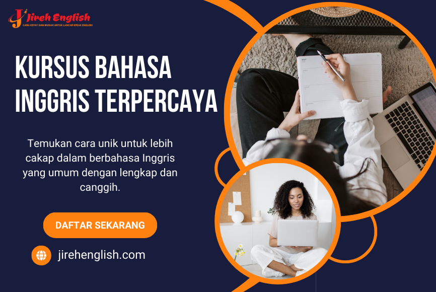 Kursus Bahasa Inggris Terpercaya &#038; Efektif di Jireh English