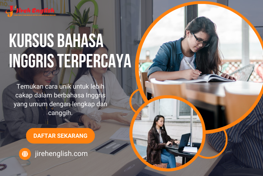 Kursus Bahasa Inggris Terpercaya &#038; Efektif di Jireh English