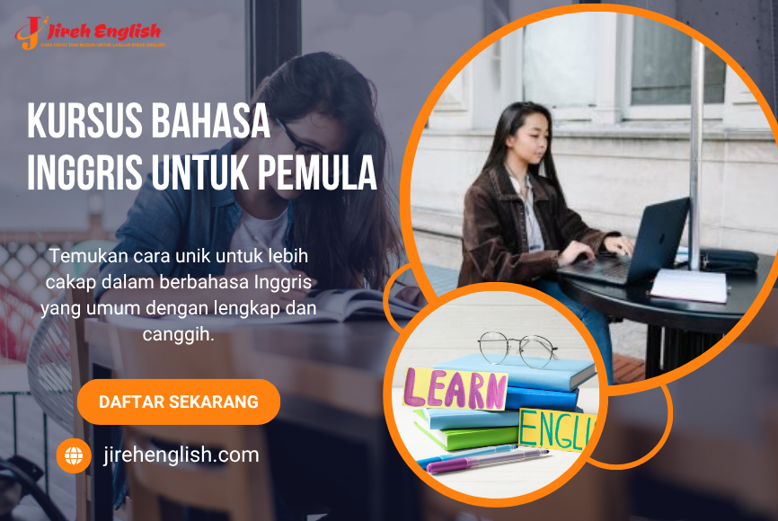 Kursus Bahasa Inggris untuk Pemula | Praktis dan Interaktif