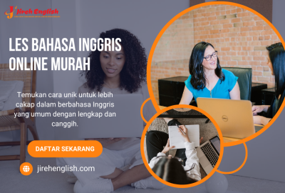 Les Bahasa Inggris Online Murah Berkualitas di Jireh English