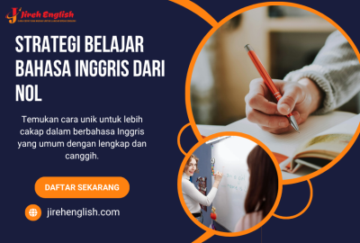 Strategi Belajar Bahasa Inggris dari Nol yang Menyenangkan