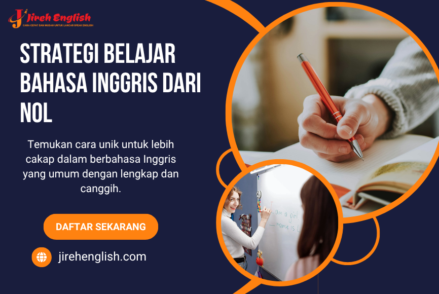 Strategi Belajar Bahasa Inggris dari Nol yang Menyenangkan