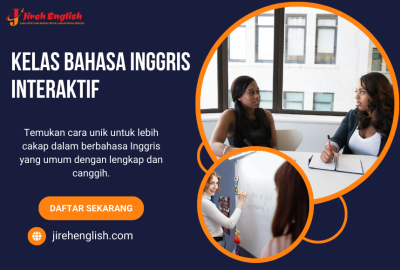 Kelas Bahasa Inggris Interaktif | Praktis dan Mudah Dipahami