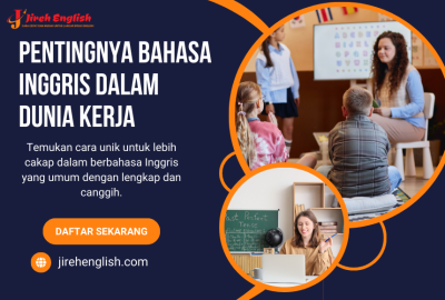 Pentingnya Bahasa Inggris dalam Dunia Kerja untuk Karir