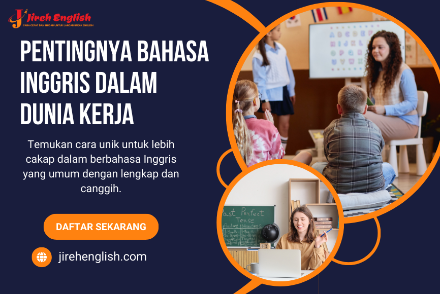 Pentingnya Bahasa Inggris dalam Dunia Kerja untuk Karir