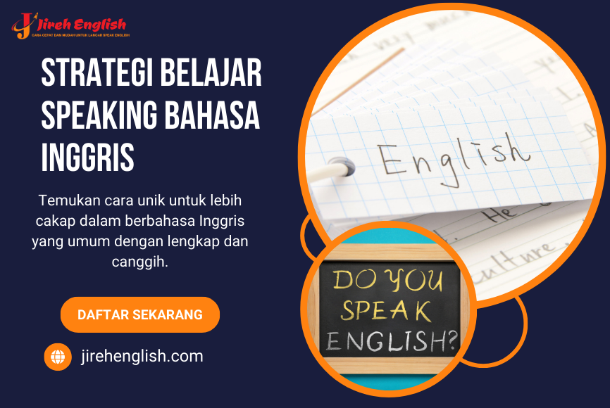 Strategi Belajar Speaking Bahasa Inggris agar Percaya Diri