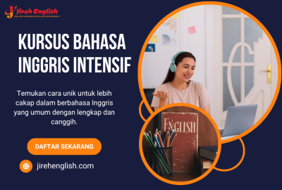 Kursus Bahasa Inggris Intensif | Solusi Belajar Efektif dan Fleksibel