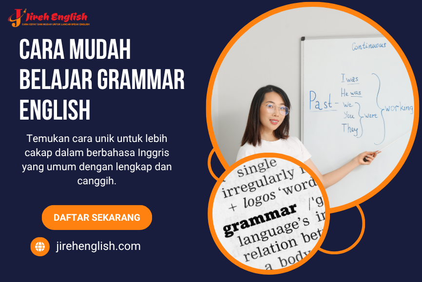 Cara Mudah Belajar Grammar English untuk Pemula
