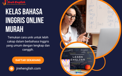 Kelas Bahasa Inggris Online Murah, Belajar Jadi Lebih Mudah