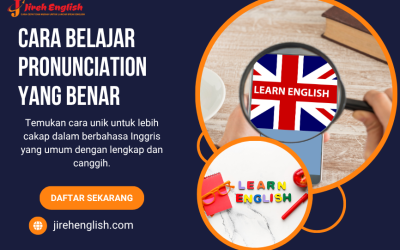 Cara Belajar Pronunciation yang Benar agar Lebih Lancar
