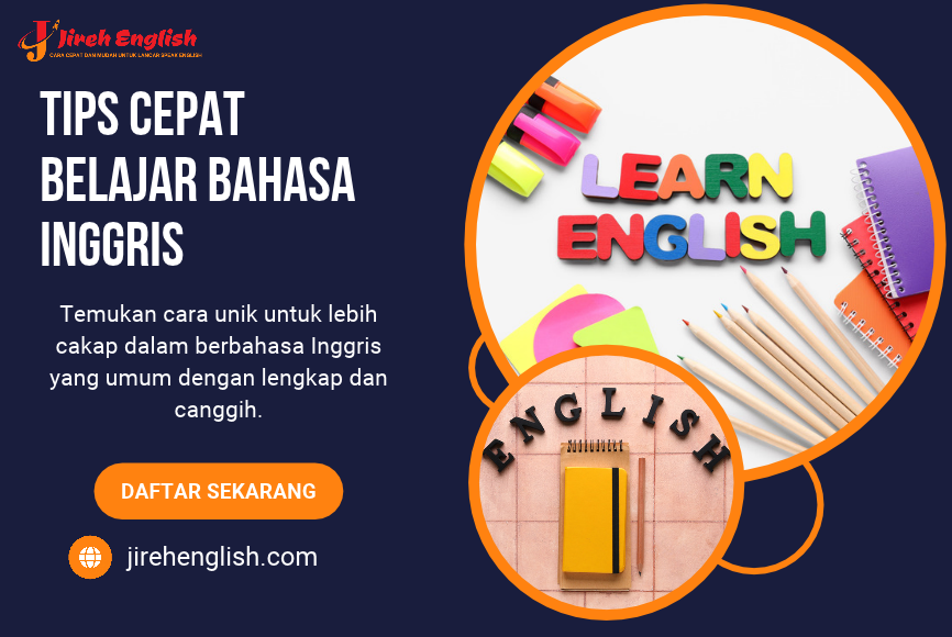 Tips Cepat Belajar Bahasa Inggris agar Lancar Berkomunikasi